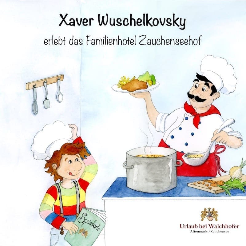 Xaver Wuschelkovsky erlebt das Familienhotel Zauchenseehof
