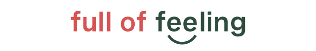 full of feeling